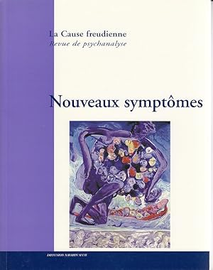 Bild des Verkufers fr LA CAUSE FREUDIENNE NUMERO 38 : NOUVEAUX SYMPTOMES zum Verkauf von AMAHOFF- Bookstores