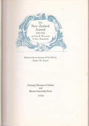 The New Zealand Journal 1842-1844 of Jogn B. Williams of Salem, Massachusetts