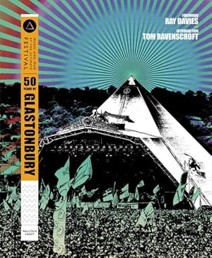 Imagen del vendedor de 50 Years of Glastonbury : Music and Mud at the Ultimate Festival a la venta por GreatBookPrices