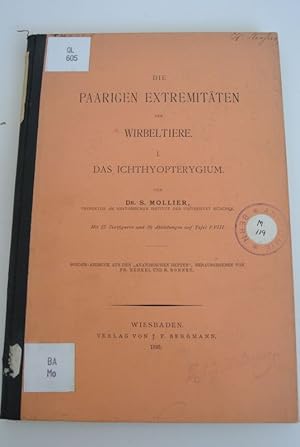 Seller image for Die paarigen Extremitten der Wirbeltiere. I. Das Ichthyopterygium. for sale by Antiquariat Bookfarm