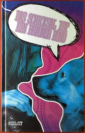 Imagen del vendedor de Das Schicksal ist ein brauner Hund a la venta por biblion2
