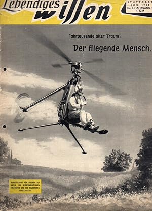 Lebendiges Wissen 44.Jahrgang 1958, Heft Juni