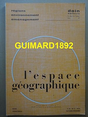 L'Espace géographique tome III n°4 octobre 1974