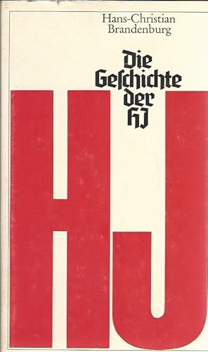 Imagen del vendedor de Die Geschichte der HJ. Wege und Irrwege einer Generation. a la venta por Lewitz Antiquariat