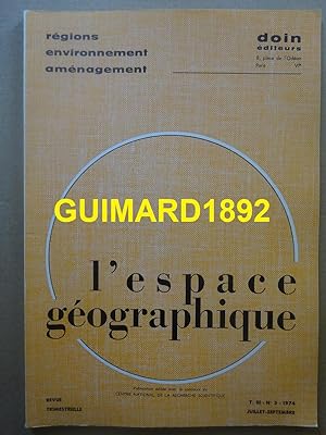 L'Espace géographique tome III n°3 juillet 1974