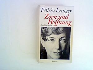 Seller image for Zorn und Hoffnung. Autobiographie for sale by ANTIQUARIAT FRDEBUCH Inh.Michael Simon