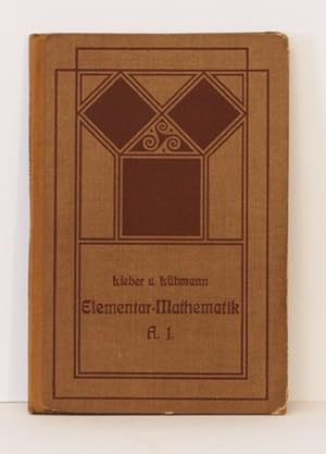 Leitfaden der Elementarmathematik; Erster Teil: Planimetrie Ausgabe A für Gymnasien, Realgymnasie...