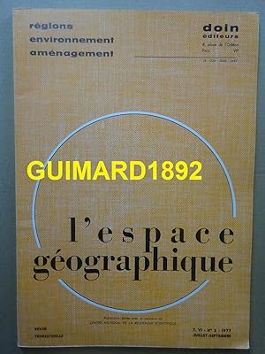 L'Espace géographique tome VI n°3 juillet 1977