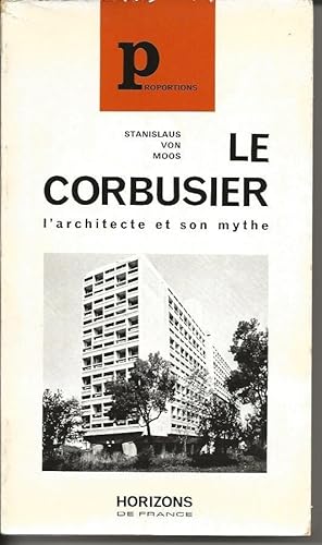 Immagine del venditore per Le Corbusier : l'architecte et son mythe venduto da The land of Nod - art & books