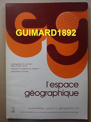 L'Espace géographique tome X n°3 juillet 1981