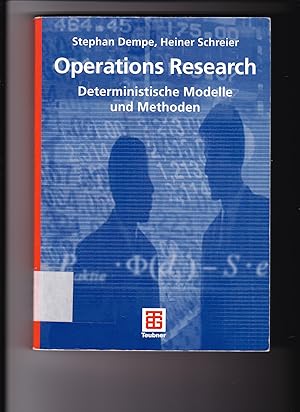 Bild des Verkufers fr Stephan Dempe, Heiner Schreier, Operations Research - Deterministische Modelle und Methoden zum Verkauf von sonntago DE