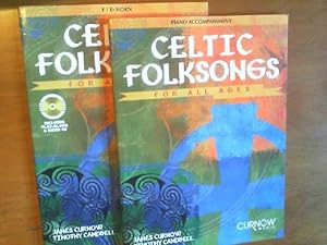 Bild des Verkufers fr Celtic Folksongs for all Ages: 1) Piano accompaniment. 2) F/E Horn. Includes play-along and demo CD. Zusammen 2 Hefte. zum Verkauf von Buch-Galerie Silvia Umla