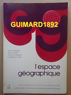 L'Espace géographique tome XI n°3 juillet 1982