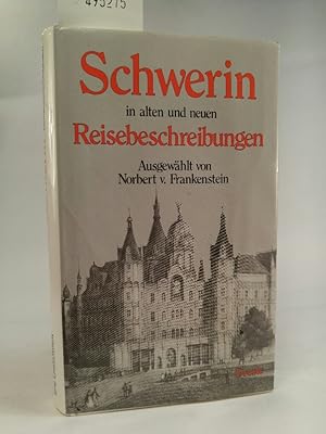 Seller image for Schwerin in alten und neuen Reisebeschreibungen for sale by ANTIQUARIAT Franke BRUDDENBOOKS