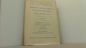 Bild des Verkufers fr Modern Developments in Fluid Dynamics Vol.II - High Speed Flow. zum Verkauf von Antiquariat Uwe Berg