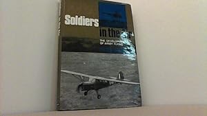 Bild des Verkufers fr Soldiers in the Air. The Development of Army Flying. zum Verkauf von Antiquariat Uwe Berg