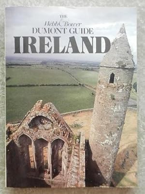 Imagen del vendedor de The Webb & Bower Dumont Guide Ireland. a la venta por Librairie les mains dans les poches