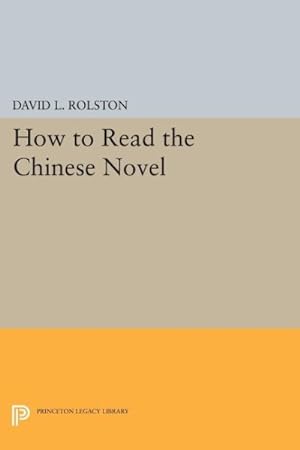 Seller image for How to Read the Chinese Novel for sale by GreatBookPrices
