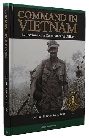Seller image for COMMAND IN VIETNAM: Reflections of a Commanding Officer for sale by Kay Craddock - Antiquarian Bookseller