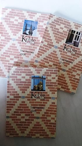 Keble College The Record 2010, 2009 and 2008 - 3 issues