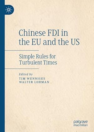 Seller image for Chinese FDI in the EU and the US : Simple Rules for Turbulent Times for sale by AHA-BUCH GmbH