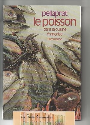 Seller image for Le poisson dans la cuisine franaise for sale by La Petite Bouquinerie