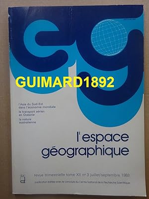 Image du vendeur pour L'Espace gographique tome XII n3 juillet-septembre 1983 mis en vente par Librairie Michel Giraud