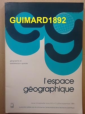 L'Espace géographique tome XIII n°3 juillet 1984