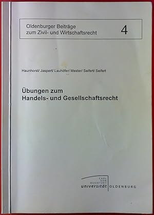 Seller image for bungen zum Handels- und Gesellschaftsrecht. Oldenburger Beitrge zum Zivil- und Wirtschaftsrecht 4. for sale by biblion2