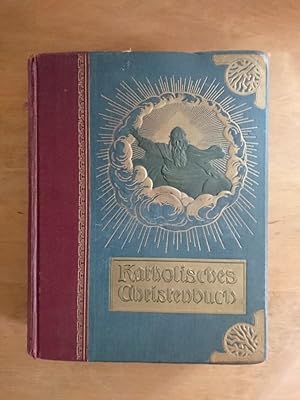 Imagen del vendedor de Katholisches Christen-Buch a la venta por Antiquariat Birgit Gerl