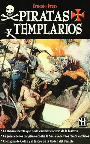 Imagen del vendedor de Piratas Y Templarios (Spanish Edition) a la venta por Von Kickblanc