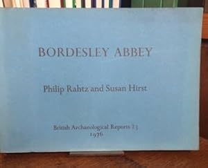 BORDESLEY ABBEY, REDDITCH, HEREFORD-WORCESTERSHIRE. FIRST REPORT ON EXCAVATIONS 1969-1973 [FIGURE...