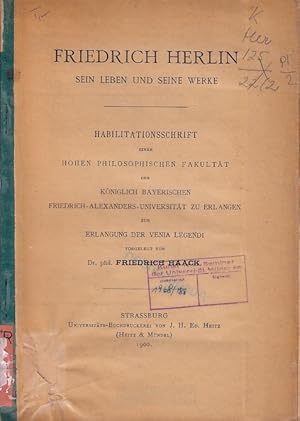 Friedrich Herlin, sein Leben und seine Werke / Friedrich Haack