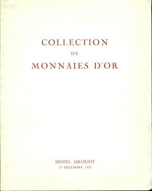 Collection de Monnaies d'Or. Grecques romaines Byzantine Gauloise françaises Féodale et Etrangères