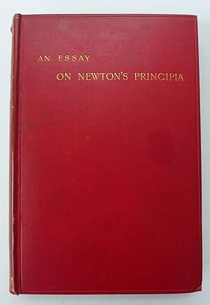 An Essay on Newton's "Principia"