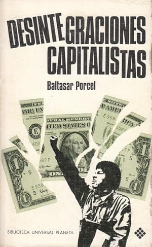 Image du vendeur pour DESINTEGRACIONES CAPITALISTAS mis en vente par Librera Vobiscum