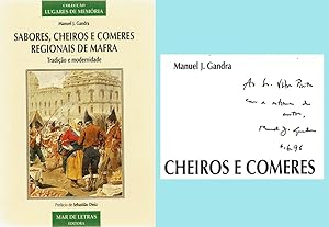 Sabores, Cheiros e Comeres Regionais de Mafra. Tradição e modernidade