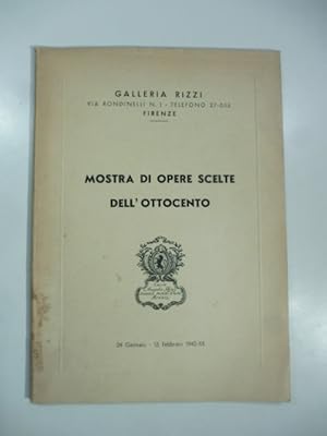 Galleria Rizzi, Firenze. Mostra di opere scelte dell'Ottocento