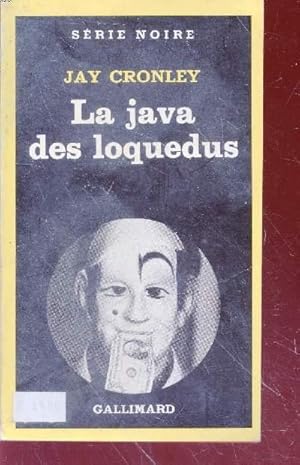 Seller image for La java des loquedus collection srie noire n1861 for sale by Le-Livre