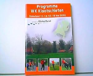 Programma WK Klootschieten Dinkelland 13-14-15-16 Mei 2010.