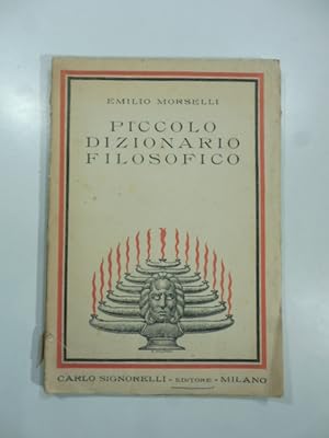 Bild des Verkufers fr Piccolo dizionario filosofico zum Verkauf von Coenobium Libreria antiquaria