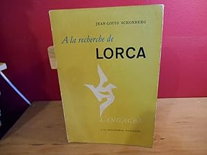 A LA RECHERCHE DE LORCA