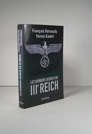 Les derniers secrets du IIIe (3e) Reich