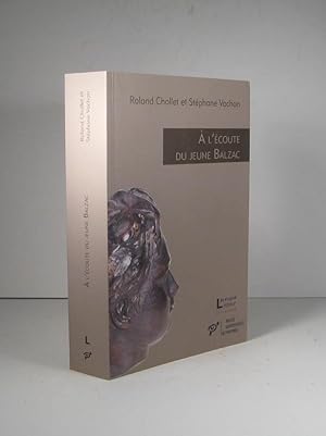 Seller image for  l'coute du jeune Balzac for sale by Librairie Bonheur d'occasion (LILA / ILAB)