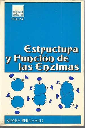 ESTRUCTURA Y FUNCION DE LAS ENZIMAS 1ªEDICION - Ilustraciones b/n