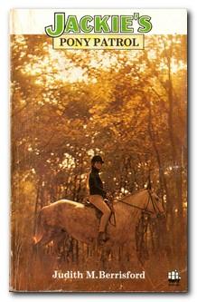 Seller image for Jackie's Pony Patrol for sale by Darkwood Online T/A BooksinBulgaria