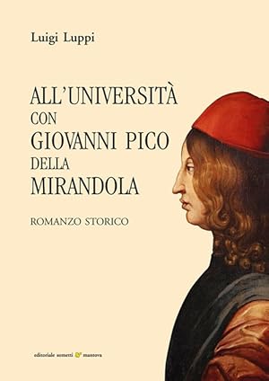Seller image for All'universit con Giovanni Pico della Mirandola for sale by Libro Co. Italia Srl