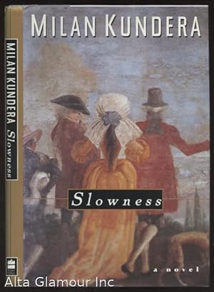 Seller image for SLOWNESS for sale by Alta-Glamour Inc.