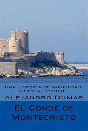 Imagen del vendedor de El Conde de MontecristoThe Count of Monte Cristo/ The Count of Monte Cristo -Language: spanish a la venta por GreatBookPrices