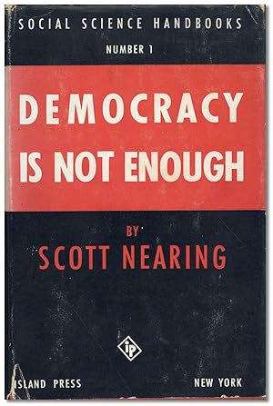 Democracy Is Not Enough